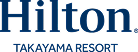 HILTON TAKAYAMA RESORT